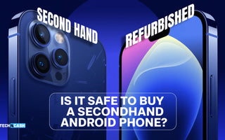 Is It Safe to Buy a Secondhand Android Phone? Red Flags to Watch Out For